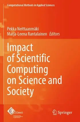 Rantalainen / Neittaanmäki |  Impact of Scientific Computing on Science and Society | Buch |  Sack Fachmedien