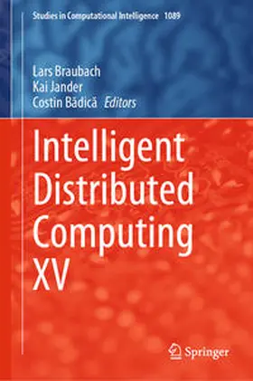 Braubach / Jander / Badica |  Intelligent Distributed Computing XV | eBook | Sack Fachmedien