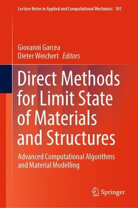 Weichert / Garcea |  Direct Methods for Limit State of Materials and Structures | Buch |  Sack Fachmedien
