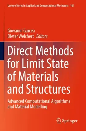 Weichert / Garcea |  Direct Methods for Limit State of Materials and Structures | Buch |  Sack Fachmedien