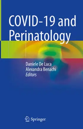 De Luca / Benachi |  COVID-19 and Perinatology | eBook | Sack Fachmedien