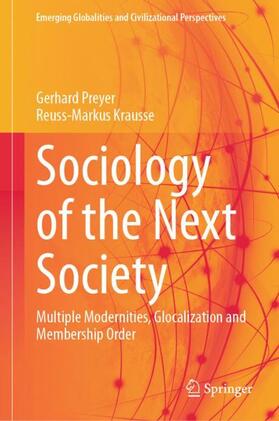Krausse / Preyer |  Sociology of the Next Society | Buch |  Sack Fachmedien