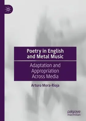 Mora-Rioja |  Poetry in English and Metal Music | Buch |  Sack Fachmedien