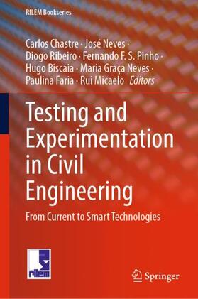 Chastre / Neves / Ribeiro |  Testing and Experimentation in Civil Engineering | Buch |  Sack Fachmedien