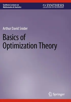 Snider |  Basics of Optimization Theory | Buch |  Sack Fachmedien