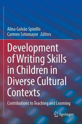 Sotomayor / Spinillo |  Development of Writing Skills in Children in Diverse Cultural Contexts | Buch |  Sack Fachmedien