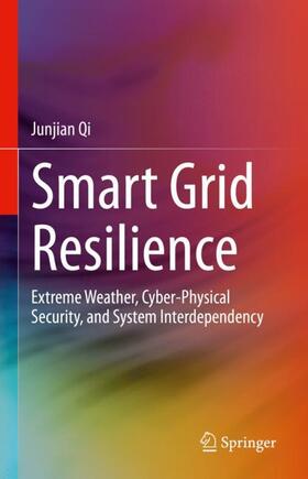 Qi |  Smart Grid Resilience | Buch |  Sack Fachmedien