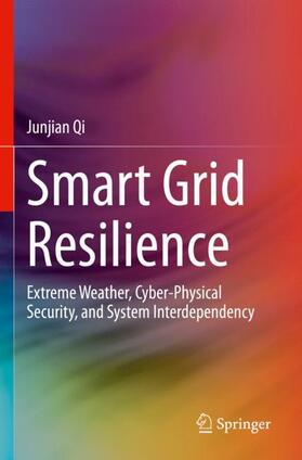 Qi |  Smart Grid Resilience | Buch |  Sack Fachmedien