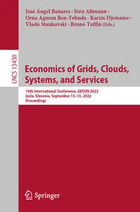 Bañares / Altmann / Agmon Ben-Yehuda |  Economics of Grids, Clouds, Systems, and Services | eBook | Sack Fachmedien