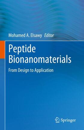 Elsawy |  Peptide Bionanomaterials | Buch |  Sack Fachmedien