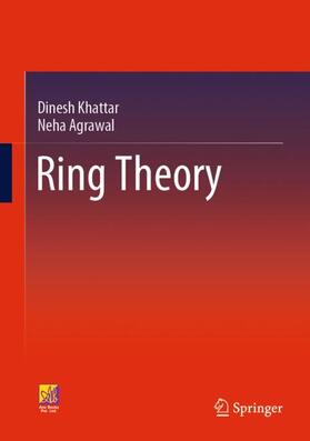 Agrawal / Khattar |  Ring Theory | Buch |  Sack Fachmedien