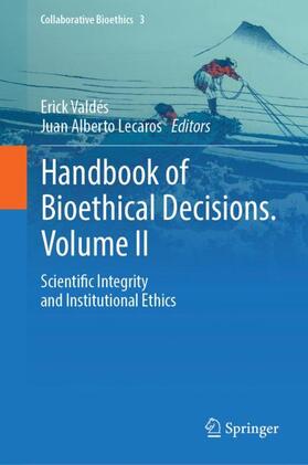 Lecaros / Valdés |  Handbook of Bioethical Decisions. Volume II | Buch |  Sack Fachmedien