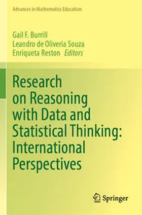 Burrill / Reston / de Oliveria Souza |  Research on Reasoning with Data and Statistical Thinking: International Perspectives | Buch |  Sack Fachmedien