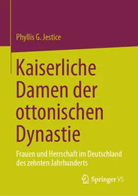 Jestice |  Kaiserliche Damen der ottonischen Dynastie | eBook | Sack Fachmedien