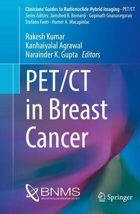 Kumar / Gupta / Agrawal |  PET/CT in Breast Cancer | Buch |  Sack Fachmedien
