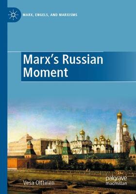 Oittinen |  Marx's Russian Moment | Buch |  Sack Fachmedien