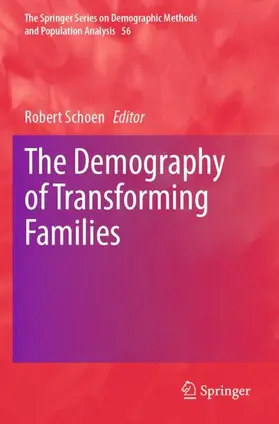 Schoen |  The Demography of Transforming Families | Buch |  Sack Fachmedien