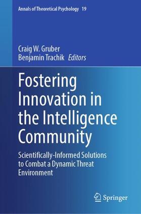 Trachik / Gruber |  Fostering Innovation in the Intelligence Community | Buch |  Sack Fachmedien