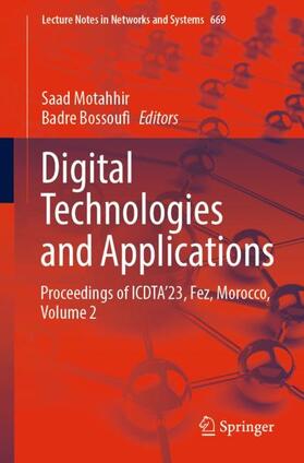 Bossoufi / Motahhir |  Digital Technologies and Applications | Buch |  Sack Fachmedien