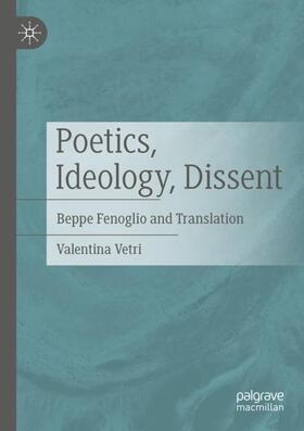 Vetri |  Poetics, Ideology, Dissent | Buch |  Sack Fachmedien