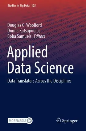 Woolford / Samuels / Kotsopoulos |  Applied Data Science | Buch |  Sack Fachmedien