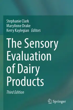 Clark / Kaylegian / Drake |  The Sensory Evaluation of Dairy Products | Buch |  Sack Fachmedien