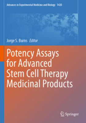 Burns |  Potency Assays for Advanced Stem Cell Therapy Medicinal Products | Buch |  Sack Fachmedien