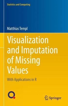 Templ |  Visualization and Imputation of Missing Values | Buch |  Sack Fachmedien