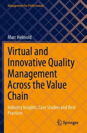 Helmold |  Virtual and Innovative Quality Management Across the Value Chain | Buch |  Sack Fachmedien