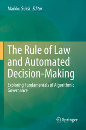 Suksi |  The Rule of Law and Automated Decision-Making | Buch |  Sack Fachmedien