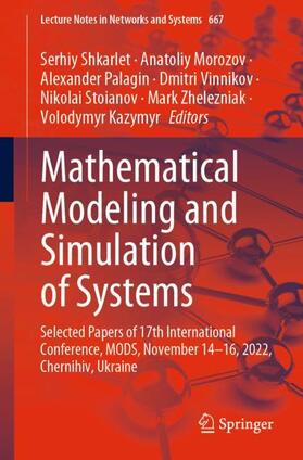 Shkarlet / Morozov / Palagin |  Mathematical Modeling and Simulation of Systems | Buch |  Sack Fachmedien