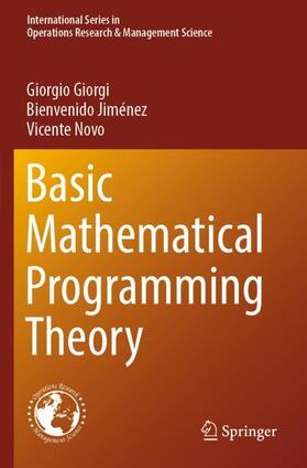 Giorgi / Novo / Jiménez |  Basic Mathematical Programming Theory | Buch |  Sack Fachmedien