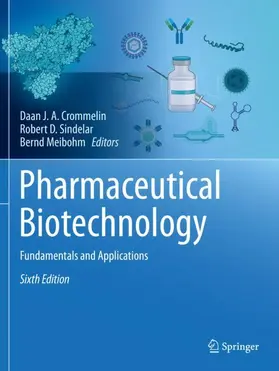 Crommelin / Meibohm / Sindelar |  Pharmaceutical Biotechnology | Buch |  Sack Fachmedien