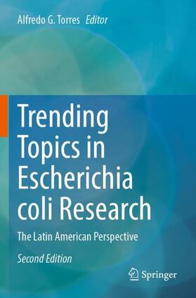 Torres |  Trending Topics in Escherichia coli Research | Buch |  Sack Fachmedien