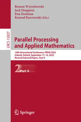 Wyrzykowski / Dongarra / Deelman |  Parallel Processing and Applied Mathematics | eBook | Sack Fachmedien