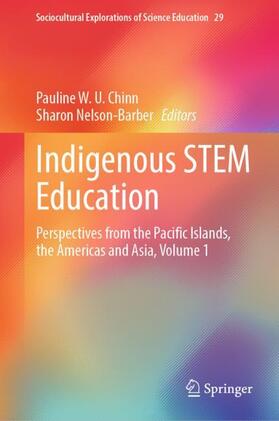 Nelson-Barber / Chinn |  Indigenous STEM Education | Buch |  Sack Fachmedien