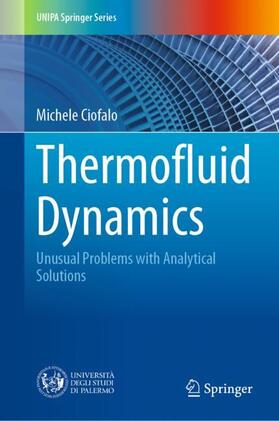 Ciofalo |  Thermofluid Dynamics | Buch |  Sack Fachmedien