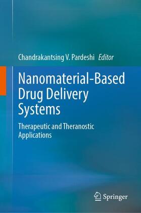 Pardeshi |  Nanomaterial-Based Drug Delivery Systems | Buch |  Sack Fachmedien