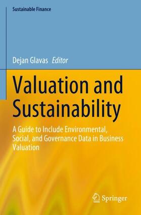 Glavas |  Valuation and Sustainability | Buch |  Sack Fachmedien