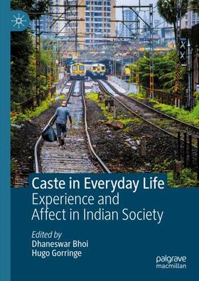 Gorringe / Bhoi |  Caste in Everyday Life | Buch |  Sack Fachmedien