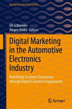 Hoika / Schneider |  Digital Marketing in the Automotive Electronics Industry | Buch |  Sack Fachmedien