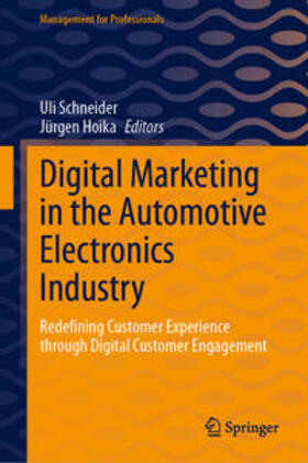 Schneider / Hoika |  Digital Marketing in the Automotive Electronics Industry | eBook | Sack Fachmedien
