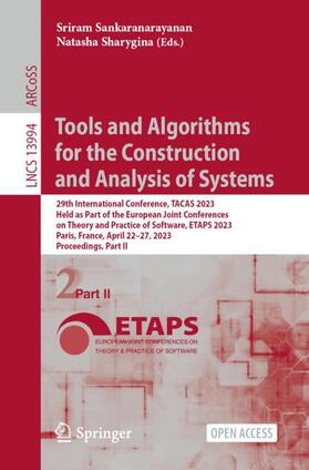 Sharygina / Sankaranarayanan |  Tools and Algorithms for the Construction and Analysis of Systems | Buch |  Sack Fachmedien