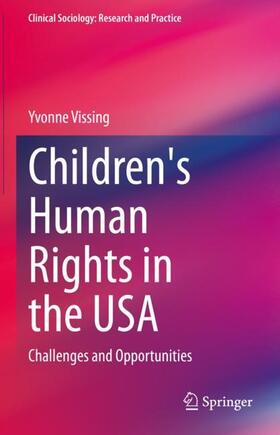 Vissing |  Children's Human Rights in the USA | Buch |  Sack Fachmedien