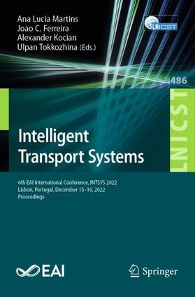 Martins / Tokkozhina / Ferreira |  Intelligent Transport Systems | Buch |  Sack Fachmedien