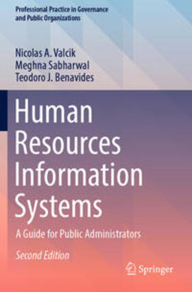 Valcik / Benavides / Sabharwal |  Human Resources Information Systems | Buch |  Sack Fachmedien