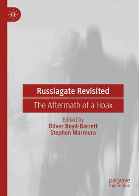 Marmura / Boyd-Barrett |  Russiagate Revisited | Buch |  Sack Fachmedien