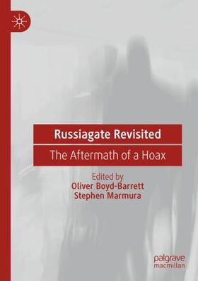 Marmura / Boyd-Barrett | Russiagate Revisited | Buch | 978-3-031-30942-7 | sack.de