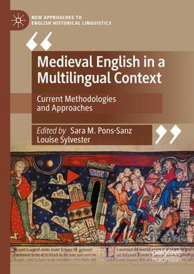 Sylvester / Pons-Sanz |  Medieval English in a Multilingual Context | Buch |  Sack Fachmedien