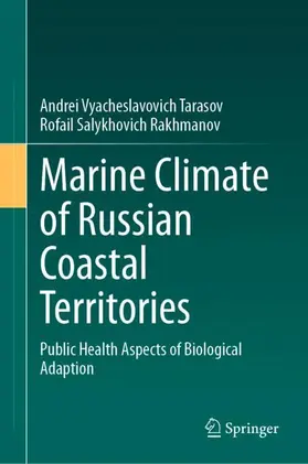 Rakhmanov / Tarasov |  Marine Climate of Russian Coastal Territories | Buch |  Sack Fachmedien